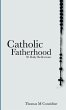 Catholic Fatherhood - Bild 1
