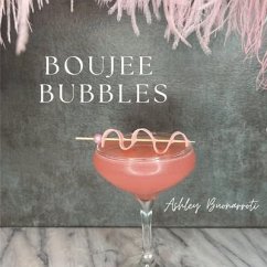 Boujee Bubbles Cover Boujee Bubbles