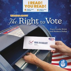 We Read about the Right to Vote - Brink, Tracy Vonder; Parker, Madison