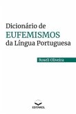 Dicionário de Eufemismos da Língua Portuguesa