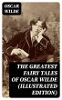The Greatest Fairy Tales of Oscar Wilde... - Bild 1