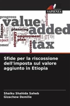Sfide per la riscossione dell'imposta sul valore aggiunto in Etiopia - Saheb, Shaiku Shahida;Demilie, Gizachew