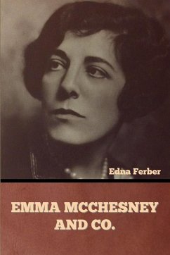Emma McChesney and Co. - Ferber, Edna
