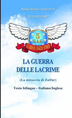 La La guerra delle lacrime - The war of tears - Pezzin, Giorgio; Marinato, Manuela