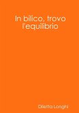 In bilico, trovo l'equilibrio