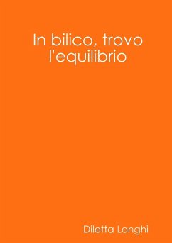 In bilico, trovo l'equilibrio - Longhi, Diletta