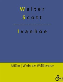 Ivanhoe - Scott, Walter