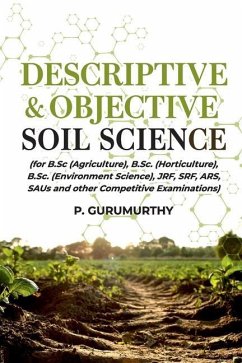 Descriptive & Objective: Soil Science - Gurumurthy, P.
