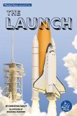 The Launch