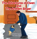 The Christmas Adventures of Owen and The Anthem Singer