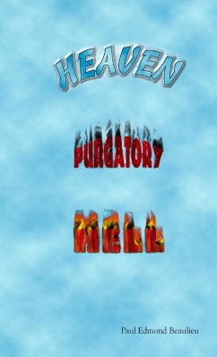 Heaven, Purgatory, Hell - Beaulieu, Paul