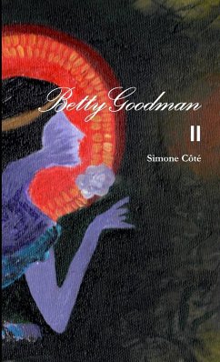 Betty Goodman II - Côté, Simone