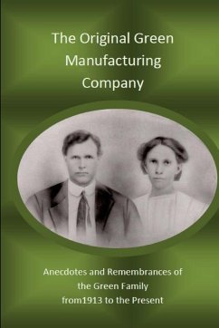 Original Green Manufacturing Company - O'Kelley, Sippie Carlene