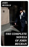 The Complete Novels of John Buchan (eBook, ePUB)