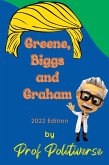 Greene, Biggs and Graham
