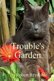 Trouble's Garden