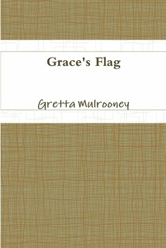 Grace's Flag - Mulrooney, Gretta