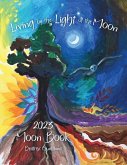 Living by the Light of the Moon: 2023 Moon Book