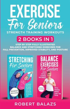 Exercise for Seniors Strength Training Workouts - Balazs, Robert