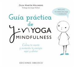 Guia Practica de Yin Yoga Mindfulness - Martin, Olga