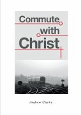 Commute With Christ