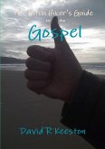 The Hitch Hiker's Guide to the Gospel