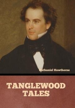 Tanglewood Tales - Hawthorne, Nathaniel