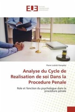 Analyse du Cycle de Realisation de soi Dans la Procedure Penale - LUBISHI KANYEBA, Pierre