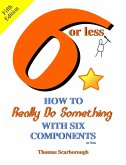 6 or Less 6 or Less