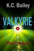 Valkyrie The Prequel