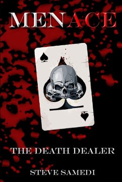 MENACE The Death Dealer - Samedi, Steve