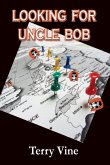 LOOKING FOR UNCLE BOB