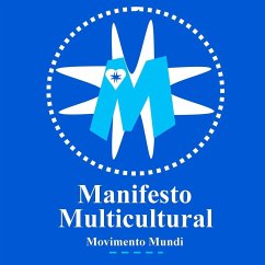 Manifesto Multicultural Movimento Mundi - 4m, Mmmm
