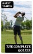 The Complete Golfer (eBook, ePUB) - Bild 1