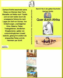 Quer durch Afrika - Band 213e in der gelben Buchreihe - bei Jürgen Ruszkowski (eBook, ePUB) - Rohlfs, Gerhard