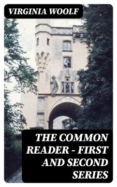 The Common Reader - First and Second Series (eBook, ePUB) - Woolf, Virginia