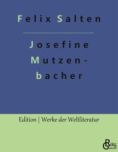 Josefine Mutzenbacher - Salten, Felix