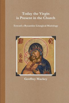 Today the Virgin is Present in the Church - Mackey, Geoffrey