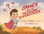 James and the Missing Super Power