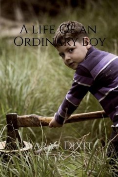 A life Of an Ordinary boy - Dixit, Aarav