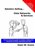 Solution Selling...Data Networks & Services