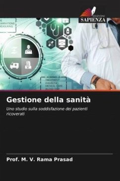 Gestione della sanità - PRASAD, Prof. M. V. RAMA