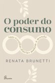 O poder do consumo