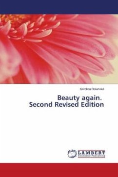 Beauty again. Second Revised Edition - Dolanská, Karolina