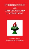 Introduzione al Cristianesimo Unitariano