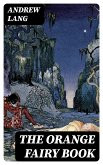 The Orange Fairy Book (eBook, ePUB)