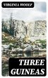 Three Guineas (eBook, ePUB) - Bild 1