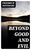 Beyond Good and Evil (eBook, ePUB)