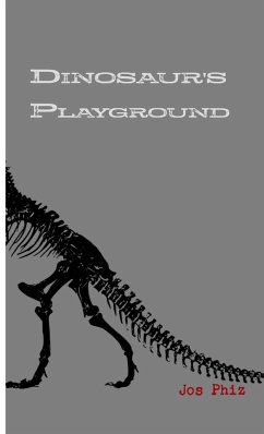 Dinosaur's Playground - Phiz, Jos