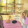 The Extraordinary Blessings of an... - Bild 1